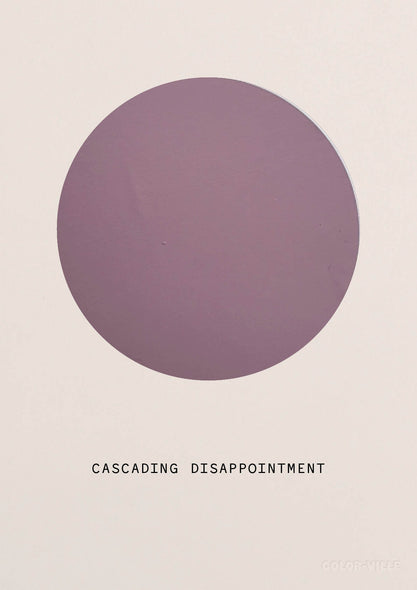 cascading disapointment